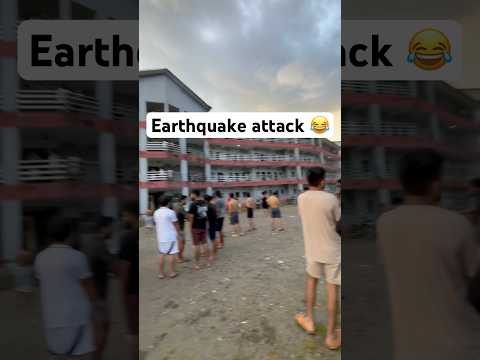 Earthquake attack😂😂#shorts ##minivlog #funny #earthquake #survey #engineering #civilengineering