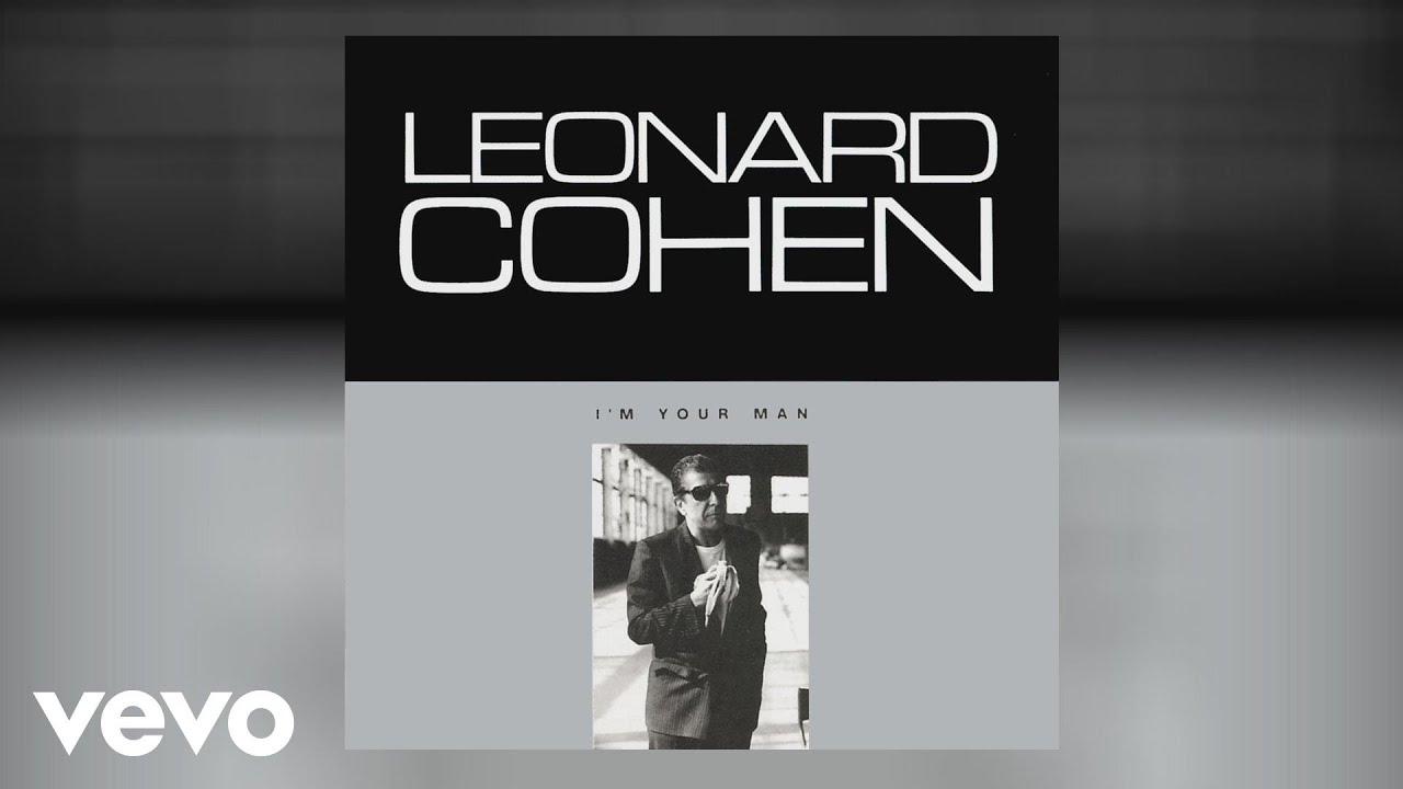 Leonard Cohen - I'm Your Man (Official Audio)
