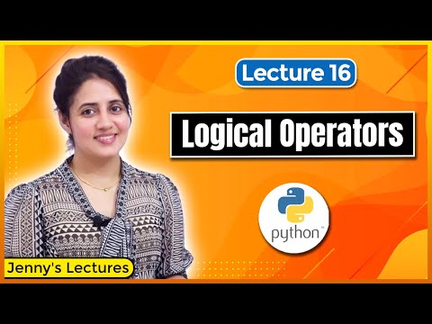 Operators in Python | Logical Operators | Python Tutorials for Beginners #lec16