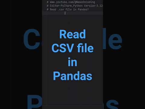 How to Read a CSV file into a Pandas DataFrame | Pandas Tutorial for Beginners