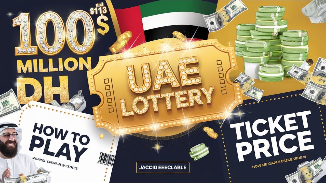 UAE Lottery Revealed: How to Win the Dh100M Jackpot 🎟️ | Ticket Prices & Tips