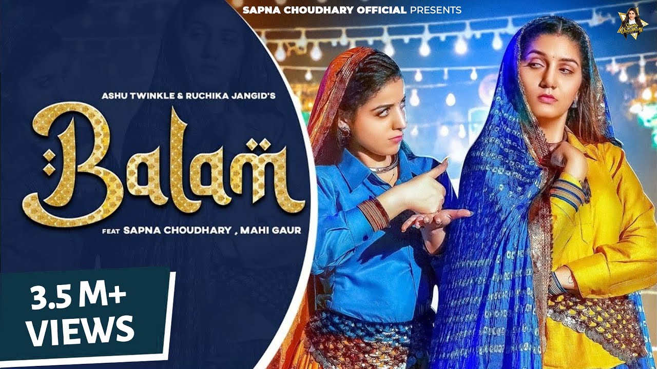 Balam Official Video | Sapna Choudhary & Mahi Gaur 2025