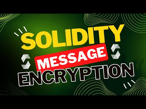 Solidity Message Encryption