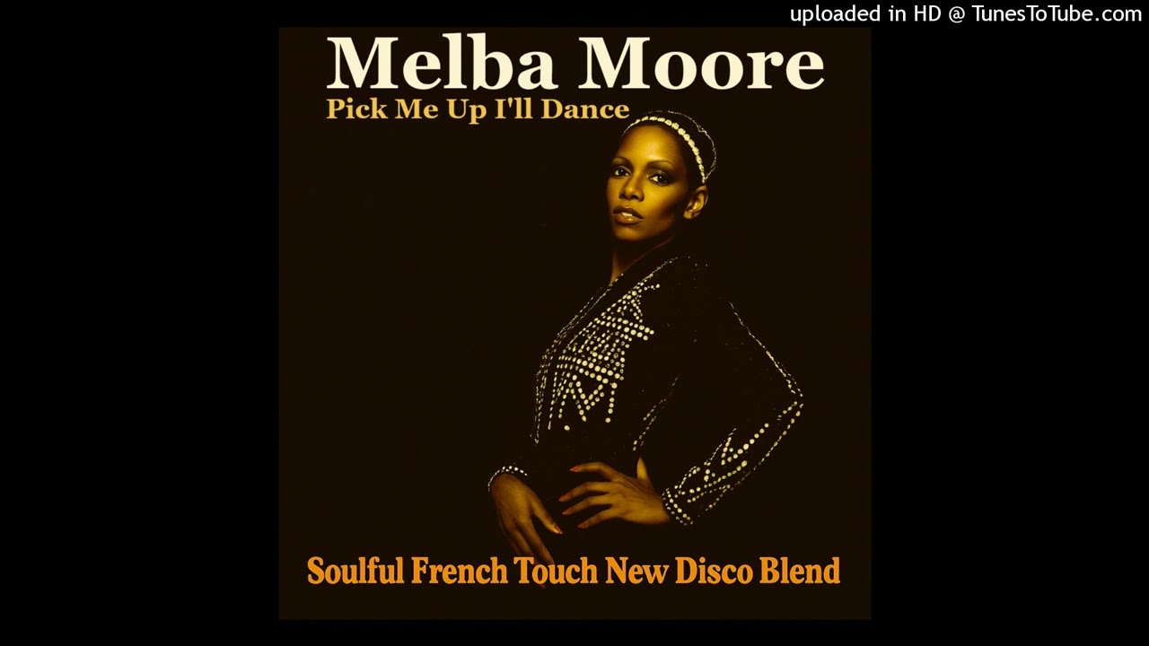 Melba Moore - Pick Me Up I'll Dance 🎶
