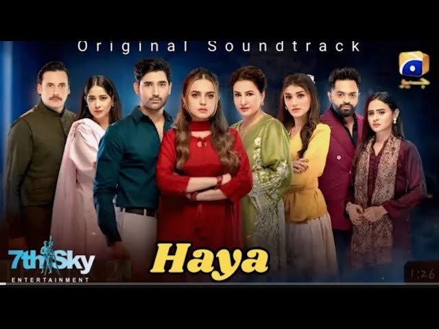Haya OST | Mirza Zain Baig, Sumbul Iqbal & Saba Faisal | Geo Entertainment | Hum Lyrics πΆ