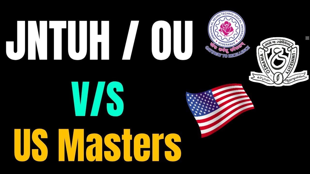 Comparison of JNTUH, Osmania University, and US Master's Programs
