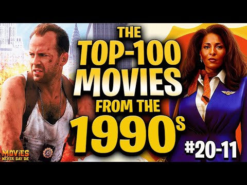 The Top-100 Movies of the 1990s: #20-11