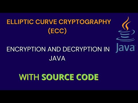Elliptic Curve Cryptography (ECC) Encryption and Decryption  in Java