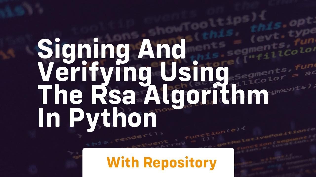 How to Sign and Verify Messages with RSA in Python π