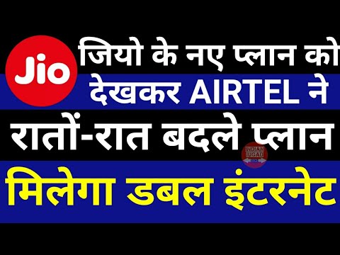 Jio New Plans Effect : AIRTEL now offering Double Data & Validity on Rs.399 Plan & Revised ₹399,₹448
