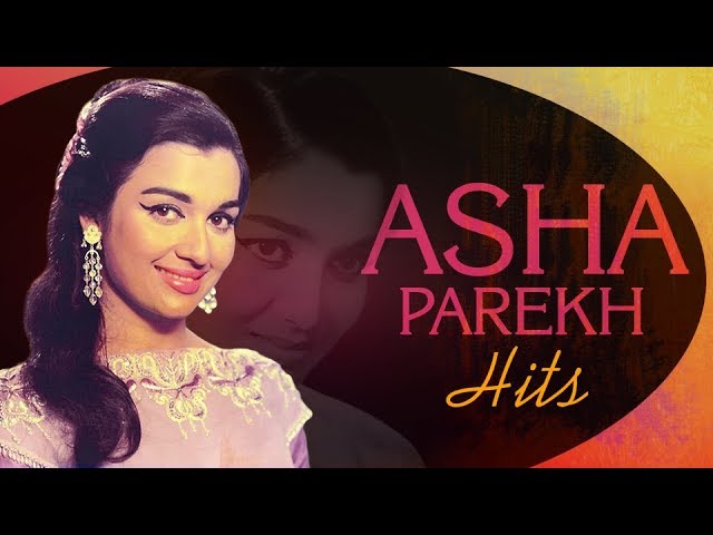 Asha Parekh's Greatest Hit Songs – The Queen of Bollywood 🎶