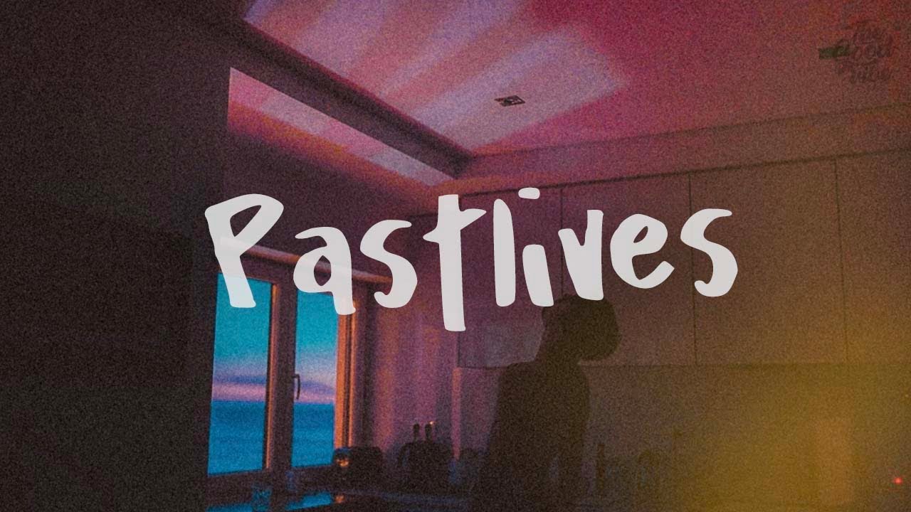 sapientdream - Pastlives (Lyrics) 🎶