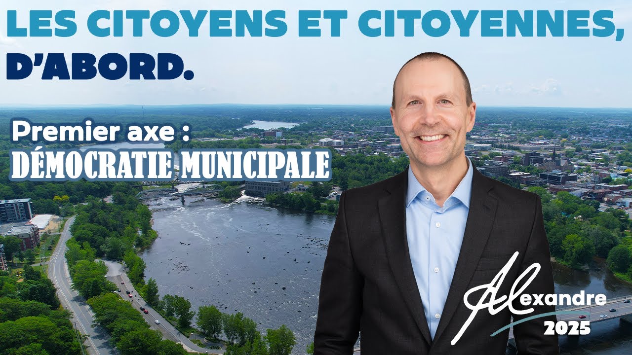 Alexandre Desbiens Présente sa Vision pour une Démocratie Municipale Forte à Drummondville 🗳️