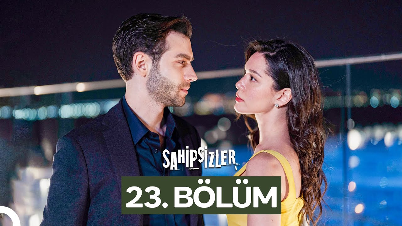 Sahipsizler 23. Bölüm Yayını! | Yeni Bölüm Çarşamba Saat 20:00'de Star'da 📺
