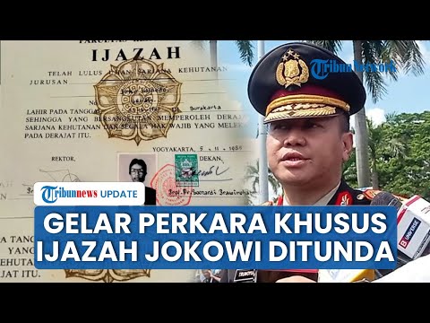 Alasan Bareskrim Polri Tunda Gelar Perkara Khusus Kasus Ijazah Jokowi, Dijadwalkan Ulang Pekan Depan