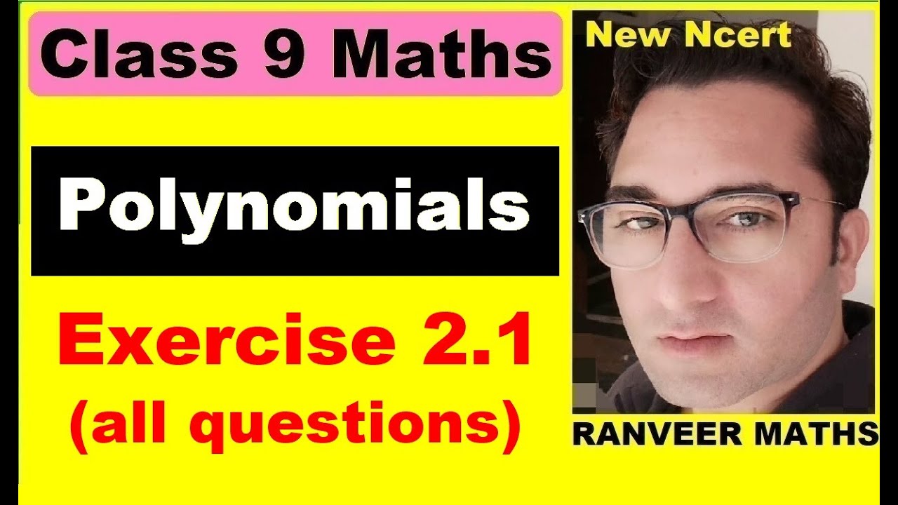 Class 9 Maths Chapter 2: Polynomials Exercise 2.1 π