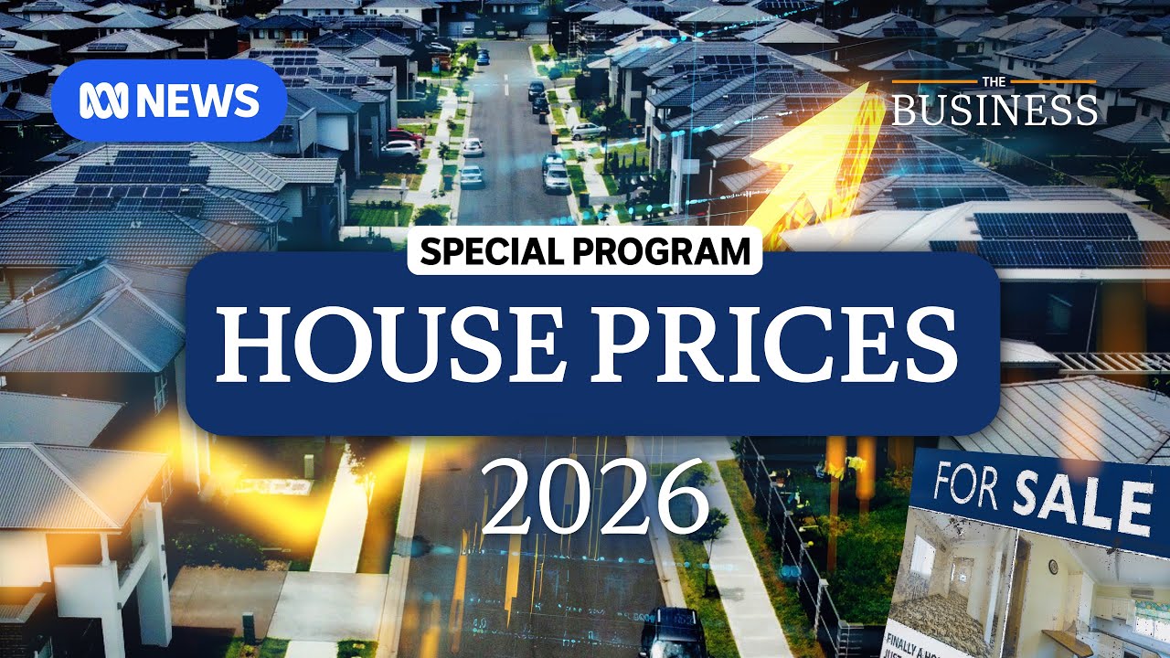 What will happen to house prices in 2026? The Business | ABC News