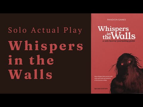 Solo Actual Play Whispers in the Walls #ttrpg #solorpg #actualplay #mystery #horror #writingprompts