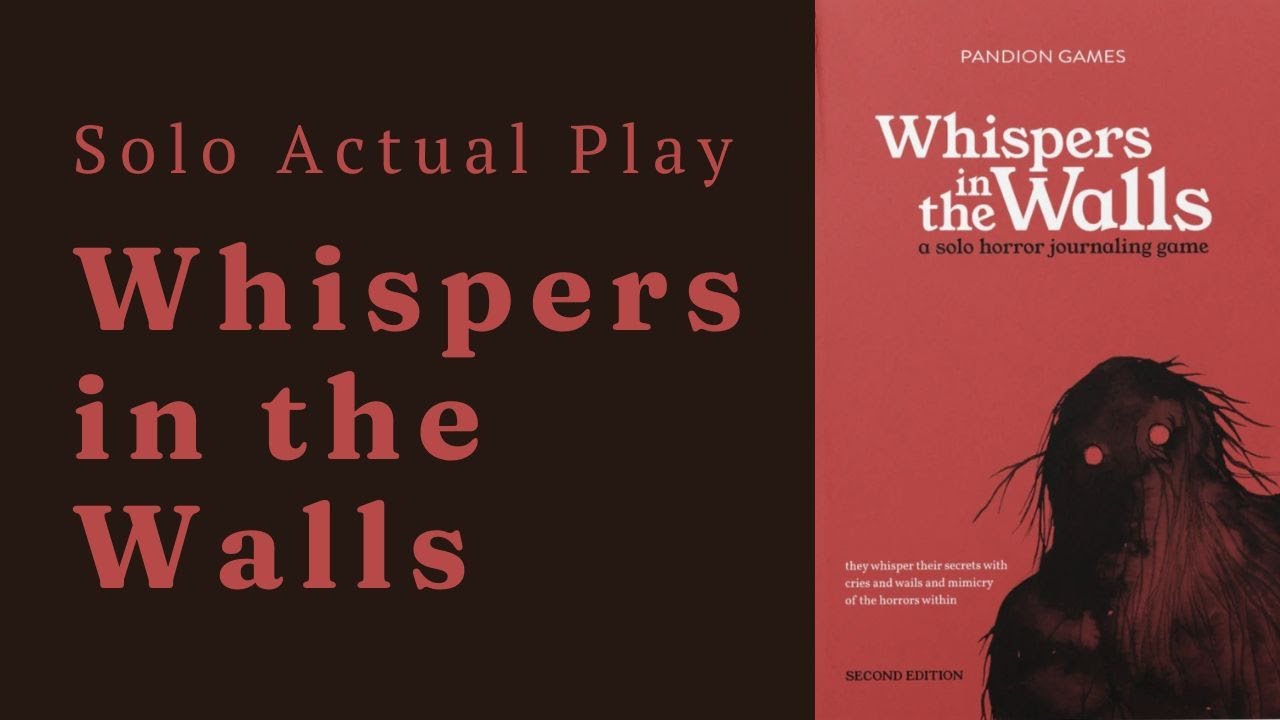 Solo Playthrough of Whispers in the Walls 🕯️ – A Haunting TTRPG Experience