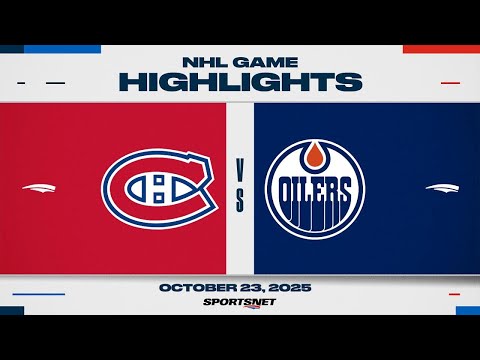 NHL Highlights | Canadiens vs. Oilers - October 23, 2025