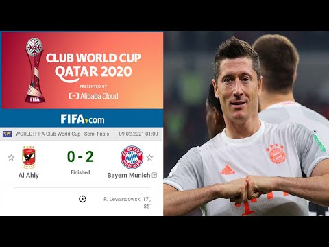 AL AHLY vs BAYER MUENCHEN (0-2) SEMI-FINAL FIFA CLUB WORLD CUP 2020 Piala Dunia AntarKlub FIFA 2020
