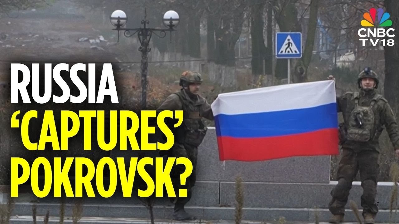Russia Claims Capture of Pokrovsk in Ukraine 🇷🇺