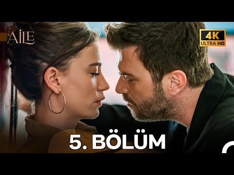 Aile 5. Bölüm (4K)