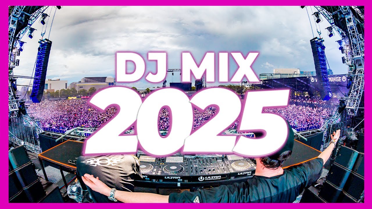 DJ MIX 2025: Top Remixes & Mashups 🎶