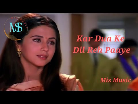 Kar Dua Ke Dil Reh Paaye Sajna Tere Bina [ Judai ] Alka yagnik Mis