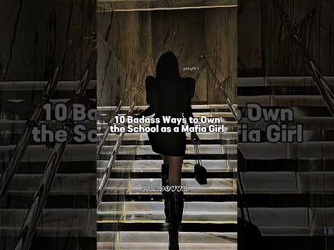 10 Badass ways to own the school as a mafia girl 🖤 #shorts #mafia #aesthetic #shortsfeed #trending