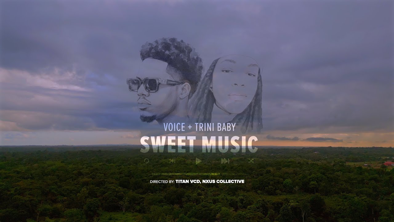Voice x Trini Baby - Sweet Music 🎶 (Official Video)