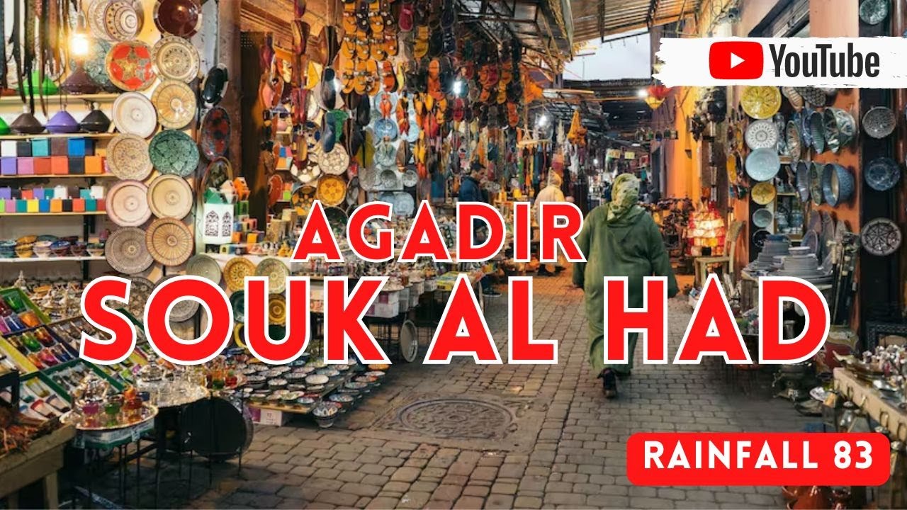 Découvrez le Souk Al Had à Agadir : un marché incontournable au Maroc 🕌