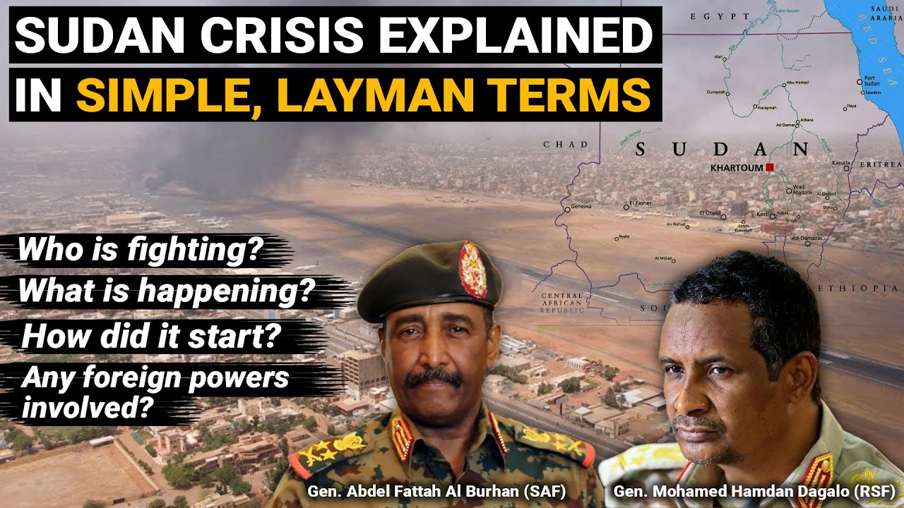 Sudan Crisis 2023: Causes & Conflict Explained