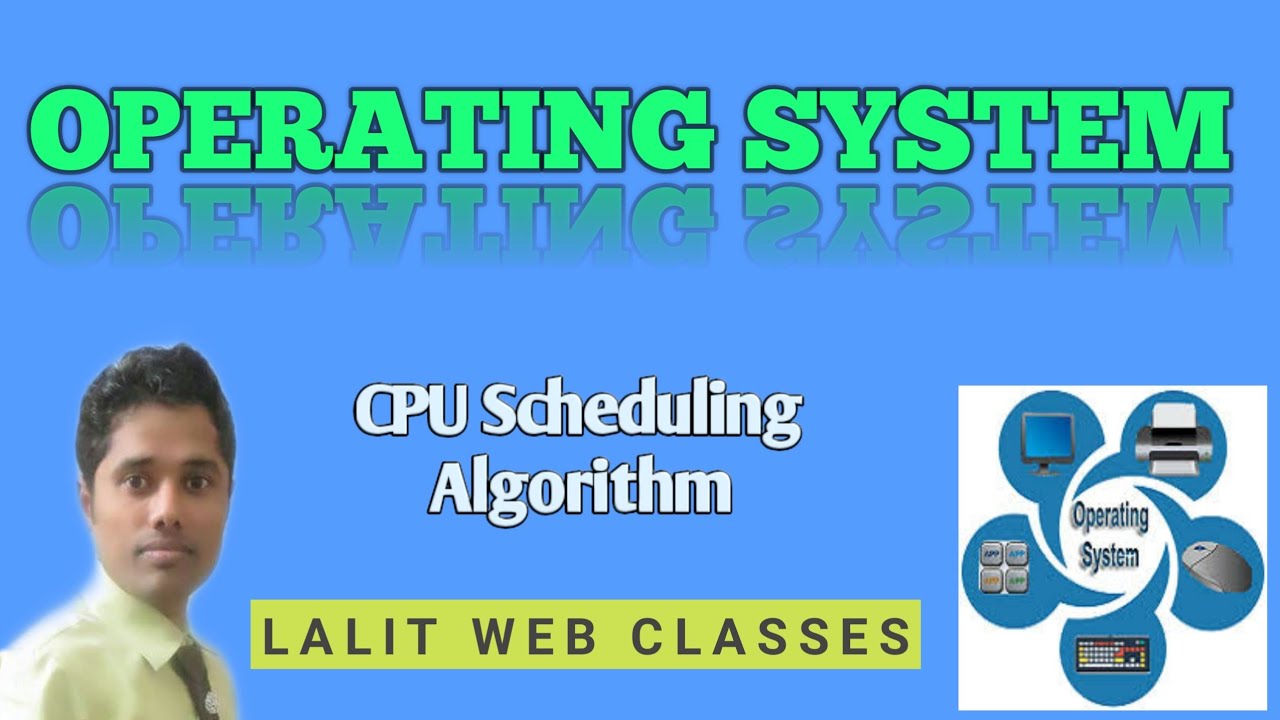 CPU Scheduling Algorithms & Criteria | OS Processes