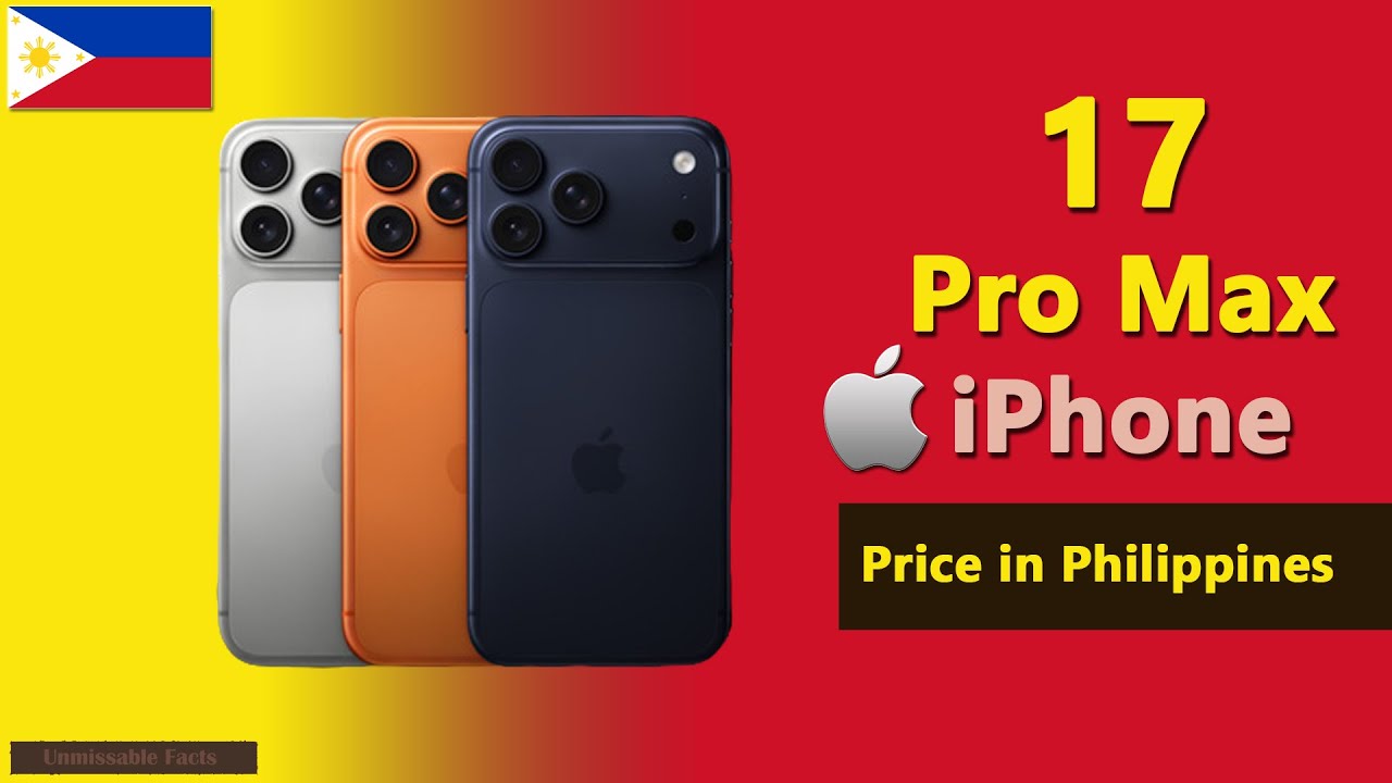 iPhone 17 Pro Max Price in Philippines 🇵🇭