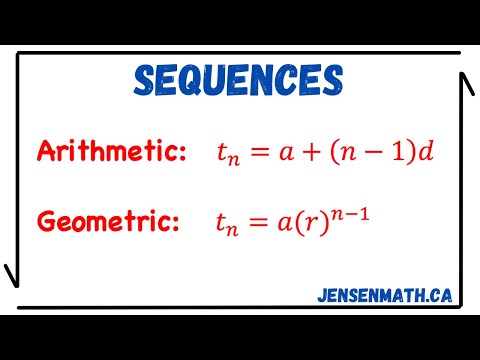 Arithmetic and Geometric SEQUENCES (full lesson) | math 11 | jensenmath.ca