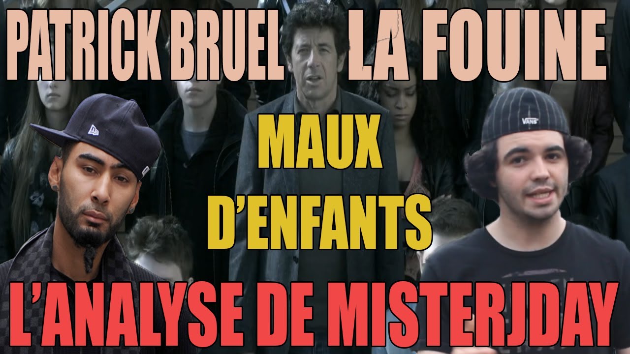 BRUEL / FOUINY - MAUX D'ENFANTS : L'ANALYSE de MisterJDay
