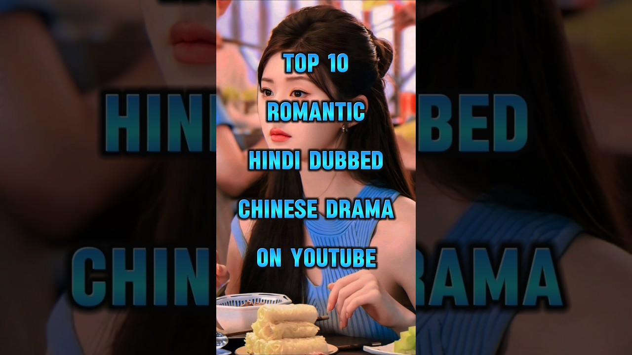 TOP 10 Top 10 Hindi Dubbed Chinese Dramas π