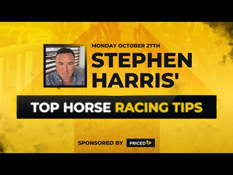 Stephen Harris’ top horse racing tips for Monday 27th October