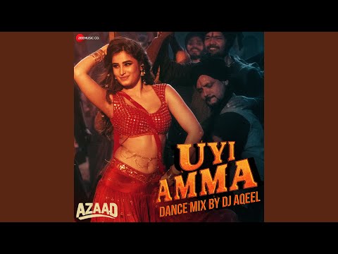 Uyi Amma Dance Mix by DJ Aqeel