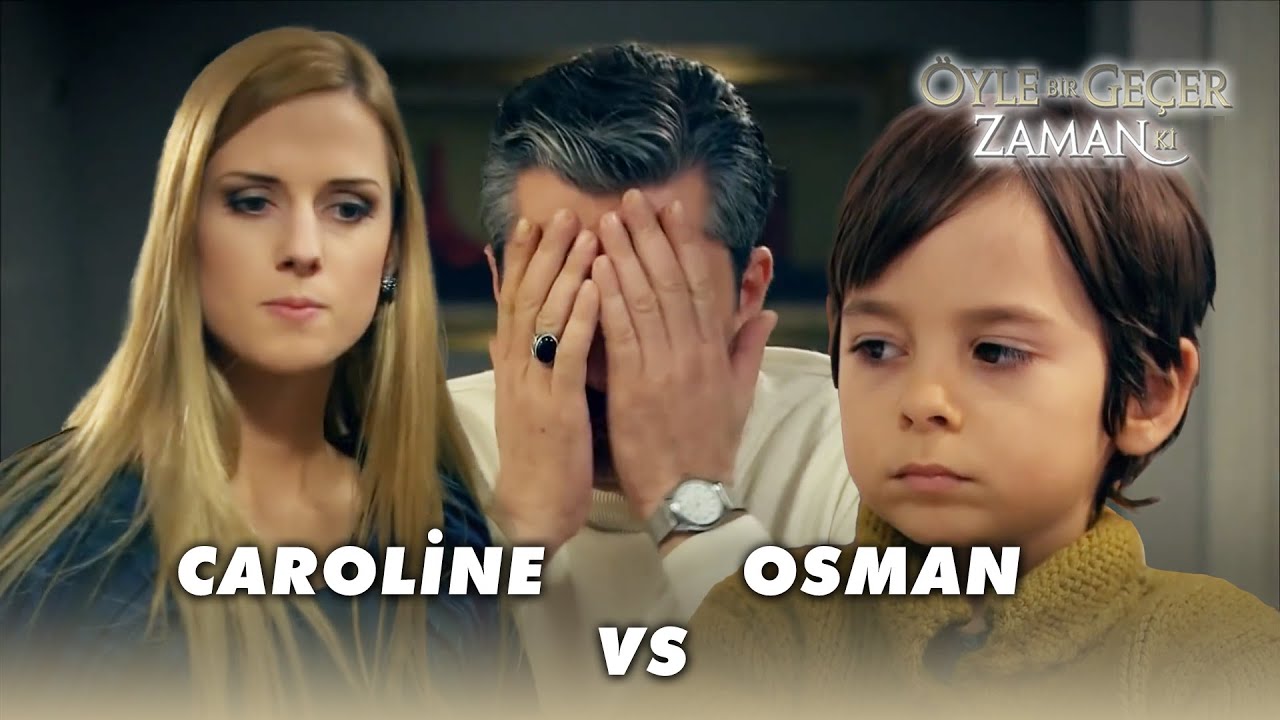 Ali Kaptan Osman-Caroline Savaşında Yeniliyor! - Öyle Bir Geçer Zaman Ki Kolaj