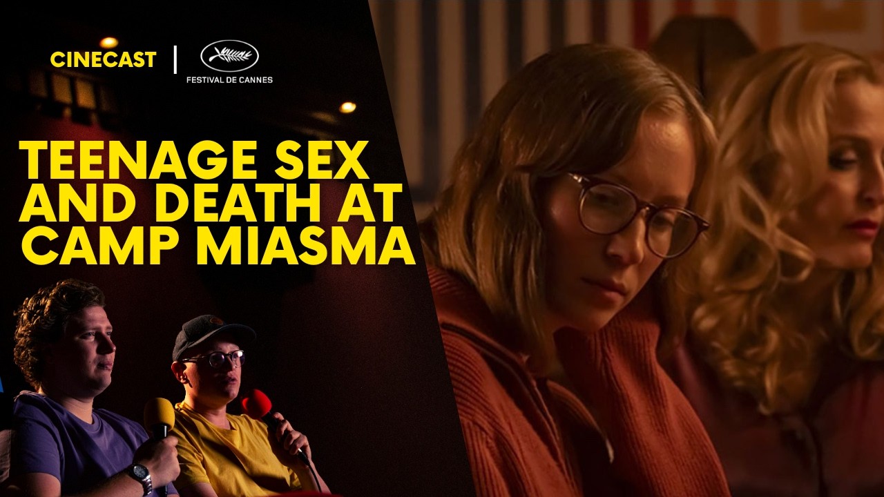 Teenage Sex & Death at Camp Miasma: Cannes 2026 🎬