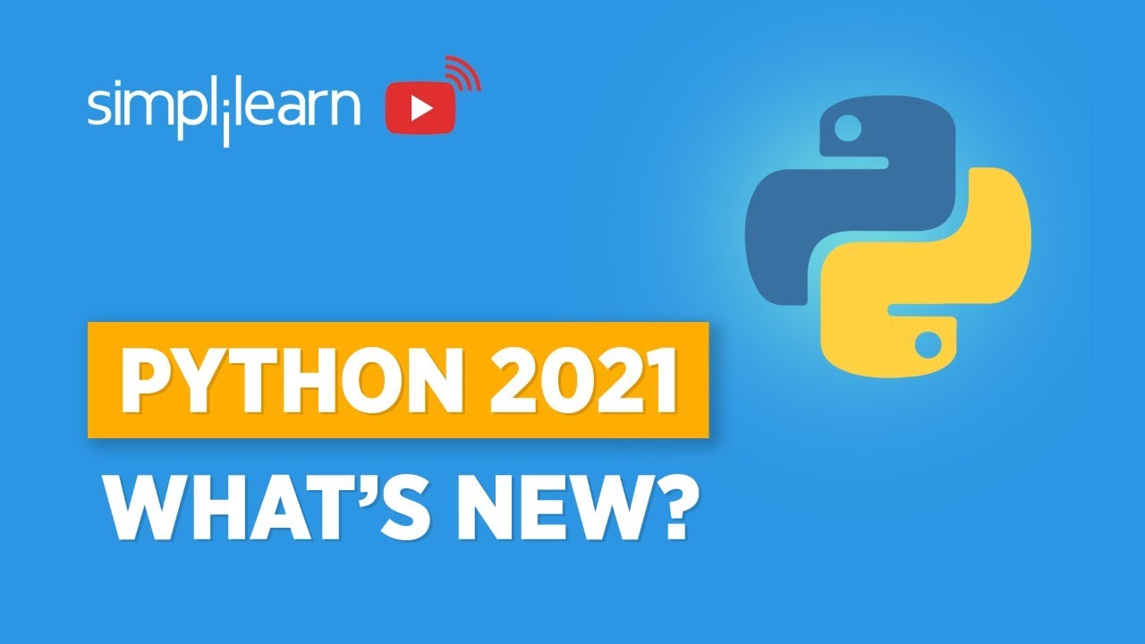 Discover the Top Python 2021 Updates & New Features 🚀