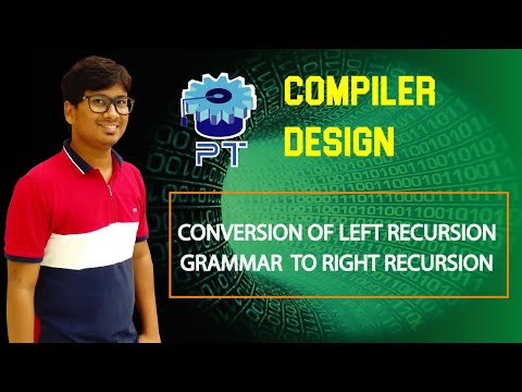 L 10: CONVERSION OF LEFT RECURSION GRAMMAR  TO RIGHT RECURSION GRAMMAR