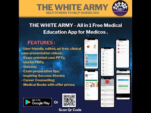 The White Army - All in 1 Free Medical Education App for the Medicos - Launch Video