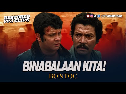 Binabalaan kita! Sa susunod hindi na kita pagbibigyan! | Bontoc | Fernando Poe Jr.