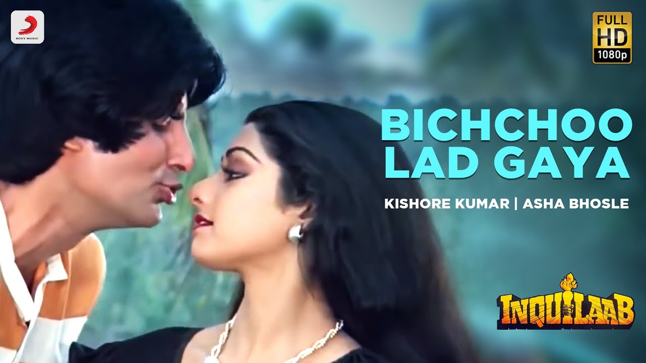 Bichchoo Lad Gaya | Inquilaab | Amitabh & Sridevi