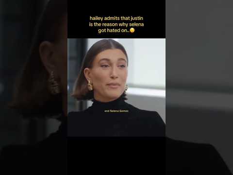 Hailey Bieber talking about selena#justinbieber#selenagomez#haileybieber#kendalljenner#kyliejenner