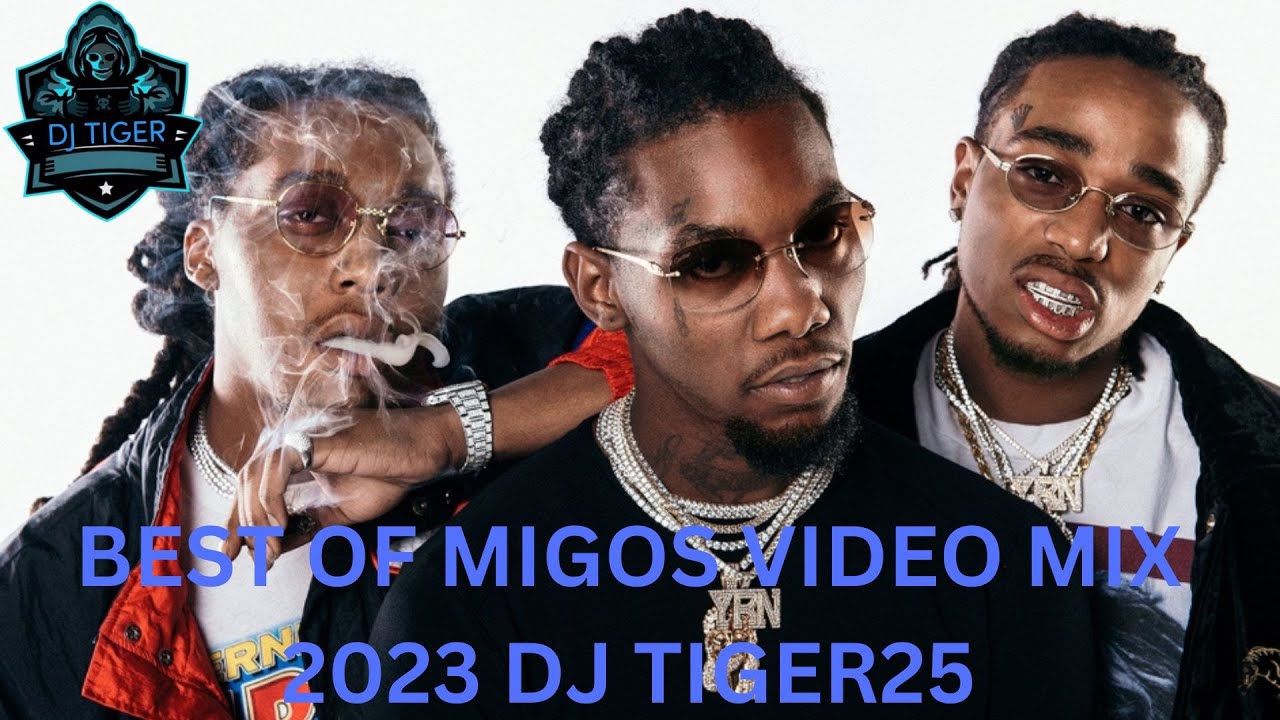 Best Migos Video Mix 2023 by DJ Tiger25 🎶