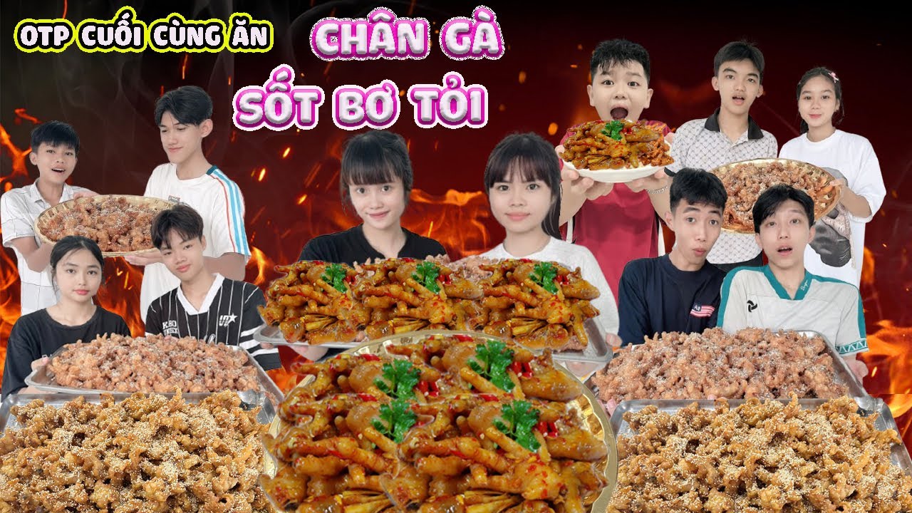 Thử Thách Chân Gà Sốt Bơ Tỏi 🐔